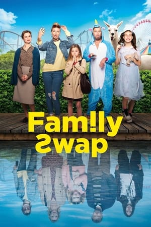 Aileme Ne Oldu? ( FAMILY SWAP - LE SENS DE LA FAMILLE ) izle