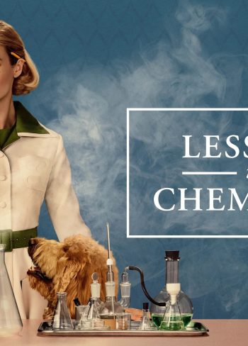 Lessons in Chemistry