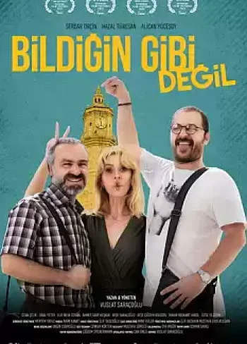 Bildiğin Gibi Değil