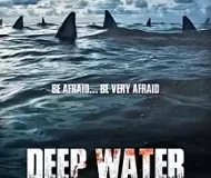 Deep Water