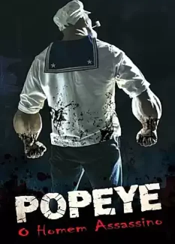 Popeye the Slayer Man