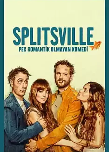 Splitsville Pek Romantik Olmayan Komedi